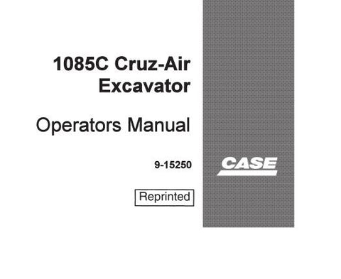 Discover the essential CASE 1085C CRUZ-AIR Excavator Operator’s Manual, designed to enhance your operational efficiency and safety. This comprehensive PDF file serves as a vital resource for both new and experienced operators, providing detailed instructions and insights into the machine's features and functionalities.