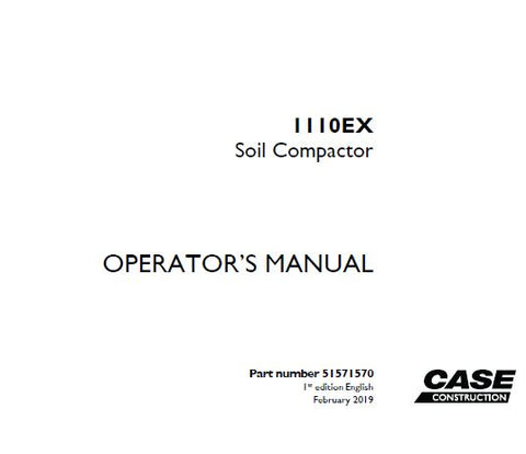 ENHANCE YOUR OPERATIONAL EFFICIENCY WITH THE CASE 1110EX SOIL COMPACTOR OPERATOR’S MANUAL, AVAILABLE IN A CONVENIENT PDF FORMAT. 