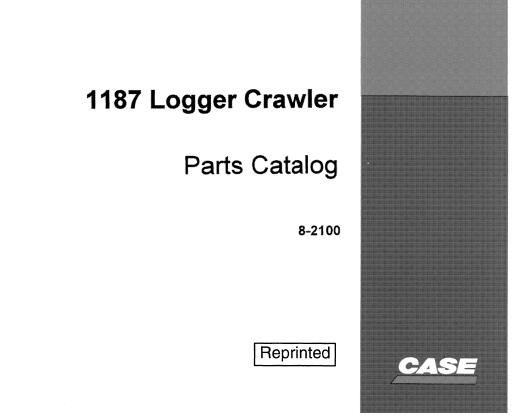 Discover the ultimate resource for your CASE 1187 Logger Crawler with our comprehensive Parts Catalog Manual in PDF format. This essential guide provides detailed diagrams and specifications, ensuring you have all the information needed to maintain and repair your equipment efficiently.