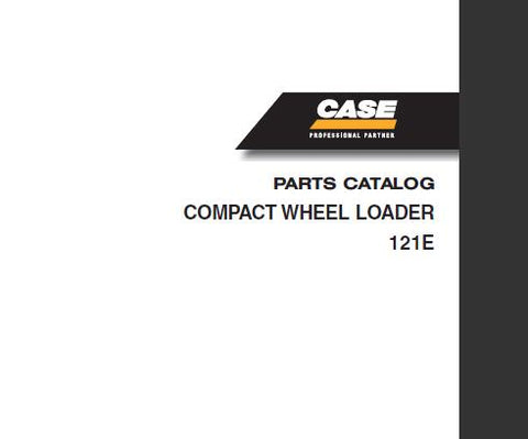 DISCOVER THE ULTIMATE RESOURCE FOR MAINTAINING YOUR CASE 121E COMPACT WHEEL LOADER WITH OUR COMPREHENSIVE PARTS CATALOGUE MANUAL IN PDF FORMAT. 