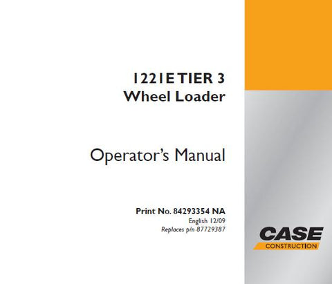 ENHANCE YOUR OPERATIONAL EFFICIENCY WITH THE CASE 1221E TIER 3 WHEEL LOADER OPERATOR’S MANUAL, NOW AVAILABLE IN A CONVENIENT PDF FORMAT. 
