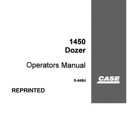UNLOCK THE FULL POTENTIAL OF YOUR CASE 1450 CRAWLER DOZER WITH OUR COMPREHENSIVE OPERATORS MANUAL IN PDF FORMAT. 