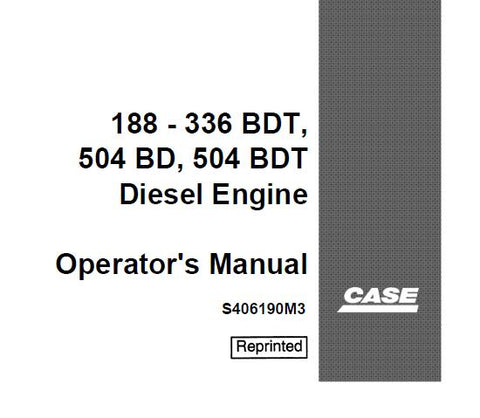 UNLOCK THE FULL POTENTIAL OF YOUR CASE 188D, 336BDT, 504BD, AND 504BDT DIESEL ENGINES WITH OUR COMPREHENSIVE OPERATOR’S MANUAL IN PDF FORMAT. 