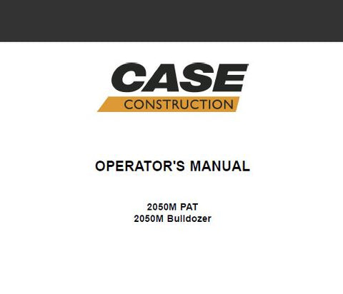 UNLOCK THE FULL POTENTIAL OF YOUR CASE 2050M BULLDOZER WITH OUR COMPREHENSIVE OPERATOR’S MANUAL IN PDF FORMAT. 