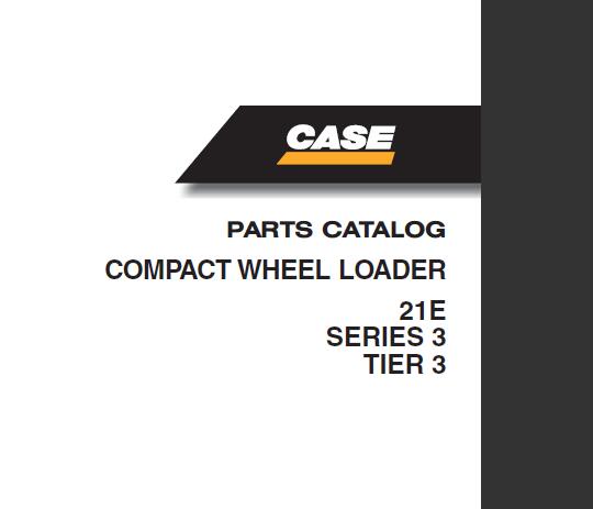 Discover the ultimate resource for maintaining your CASE 21E Series 3 Compact Wheel Loader with our comprehensive Parts Catalog Manual. This PDF file is meticulously designed to provide you with detailed diagrams and part numbers, ensuring you have everything you need for efficient repairs and maintenance.