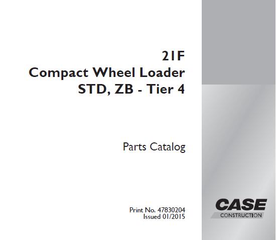 Discover the essential CASE 21F Compact Wheel Loader Standard Parts Catalog Manual, designed specifically for the Tier 4 model. This comprehensive PDF file serves as a vital resource for operators and maintenance professionals, ensuring you have all the necessary information at your fingertips to keep your equipment running smoothly.
