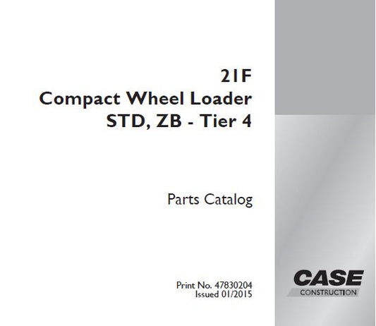 Discover the essential CASE 21F Compact Wheel Loader Standard Parts Catalog Manual, designed specifically for the Tier 4 model. This comprehensive PDF file serves as a vital resource for operators and maintenance professionals, ensuring you have all the necessary information at your fingertips to keep your equipment running smoothly.