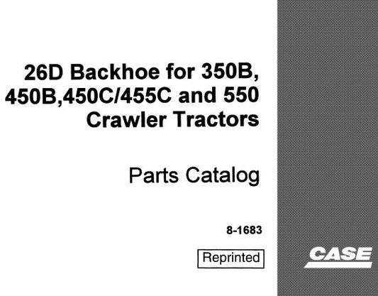 Discover the ultimate resource for maintaining and repairing your CASE 26D Backhoe with our comprehensive Parts Catalog Manual. Designed specifically for CASE 350B, 450B, 450C, 455C, and 550 Crawler Tractors, this PDF file is an essential tool for both professionals and DIY enthusiasts.