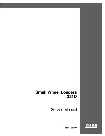 Enhance your maintenance capabilities with the CASE 321D Wheel Loader Service Manual (7-29290) in PDF format. This comprehensive guide provides detailed insights into the operation, troubleshooting, and repair of your wheel loader, ensuring optimal performance and longevity. With easy navigation and clear illustrations, you can quickly find the information you need to keep your equipment running smoothly. Invest in this essential resource today and empower yourself with the knowledge to tackle any service 