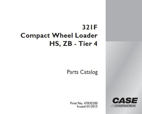 Discover the CASE 321F Compact Wheel Loader HS, ZB – Tier 4 Parts Catalog Manual, your essential resource for maintaining and optimizing your equipment. This comprehensive PDF file provides detailed parts information, ensuring you have everything you need to keep your loader running smoothly and efficiently.