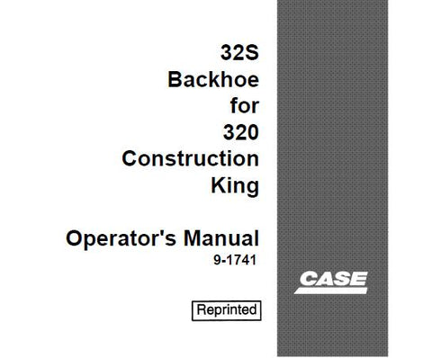 Discover the essential CASE 32S Backhoe Operator’s Manual for the 320 Construction King, designed to enhance your operational efficiency and safety. This comprehensive PDF file provides detailed instructions, maintenance tips, and troubleshooting guidance tailored specifically for your backhoe, ensuring you get the most out of your equipment.
