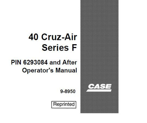 UNLOCK THE FULL POTENTIAL OF YOUR CASE 40 CRUZ-AIR F SERIES WHEEL EXCAVATOR WITH THE COMPREHENSIVE OPERATOR’S MANUAL (PDF FILE) FEATURING PART NUMBER 6293084. 