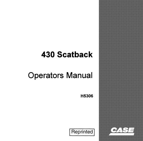 Discover the essential CASE 430 Scatback Operator’s Manual, designed to enhance your operational efficiency and ensure optimal performance of your equipment. This comprehensive PDF file serves as a vital resource for both new and experienced operators, providing detailed instructions and insights into the functionality of the CASE 430 Scatback.