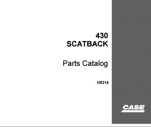 Discover the ultimate resource for your CASE 430 Scatback with our comprehensive Parts Catalog Manual in PDF format. This meticulously organized manual provides detailed diagrams and part numbers, ensuring you can easily identify and source the components you need for maintenance and repairs.