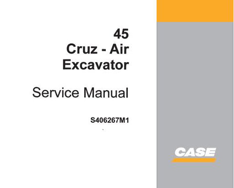 UNLOCK THE FULL POTENTIAL OF YOUR CASE 45 CRUZ-AIR EXCAVATOR WITH OUR COMPREHENSIVE SERVICE REPAIR MANUAL, AVAILABLE FOR INSTANT PDF DOWNLOAD. 