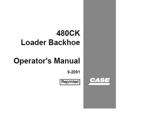 UNLOCK THE FULL POTENTIAL OF YOUR CASE 480CK LOADER BACKHOE WITH OUR COMPREHENSIVE OPERATORS MANUAL IN PDF FORMAT. 