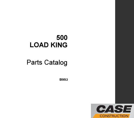 Discover the ultimate resource for your CASE 500 Load King equipment with our comprehensive Parts Catalog Manual in PDF format. This essential guide provides detailed diagrams and part numbers, ensuring you can easily identify and order the components you need for maintenance and repairs.