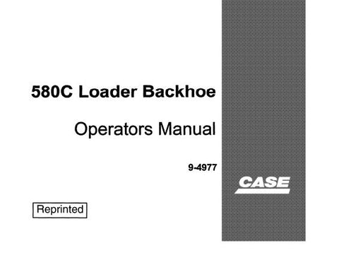 UNLOCK THE FULL POTENTIAL OF YOUR CASE 580C LOADER BACKHOE WITH OUR COMPREHENSIVE OPERATORS MANUAL IN PDF FORMAT.