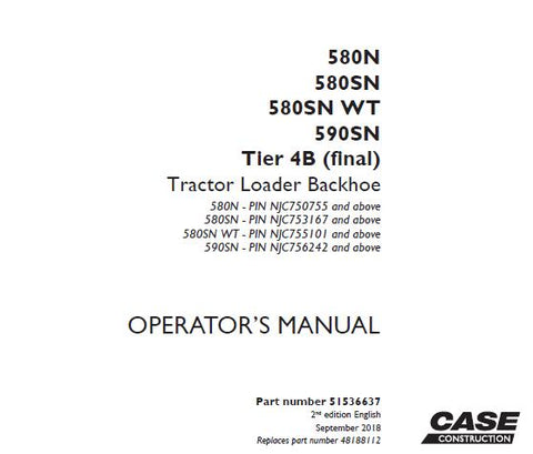 Discover the essential CASE 580N / 580SN / 580SN WT / 590SN Tier 4B (Final) Tractor Loader Backhoe Operator’s Manual, now available in a convenient PDF format. This comprehensive guide is designed to enhance your operational efficiency and ensure you get the most out of your equipment. With detailed instructions and insights, you can confidently navigate the features and functionalities of your backhoe loader.