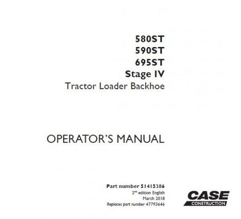 Enhance your operational efficiency with the CASE 580ST / 590ST / 695ST Stage IV Tractor Loader Backhoe Operator’s Manual. This comprehensive PDF guide is designed to provide you with essential information and insights to maximize the performance of your equipment.