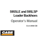 Discover the essential CASE 595SLE and 595LSP Loader Backhoe Operator's Manual, available in a convenient PDF format. This comprehensive guide is designed to enhance your operational efficiency and ensure you get the most out of your equipment.