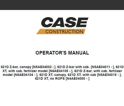 ENHANCE YOUR OPERATIONAL EFFICIENCY WITH THE CASE 621D WHEEL LOADER OPERATOR’S MANUAL, AVAILABLE IN A CONVENIENT PDF FORMAT.
