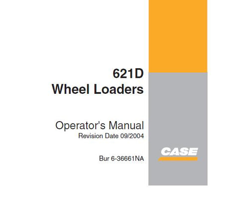 UNLOCK THE FULL POTENTIAL OF YOUR CASE 621D WHEEL LOADER WITH OUR COMPREHENSIVE OPERATOR’S MANUAL IN PDF FORMAT.
