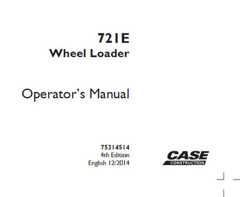ENHANCE YOUR OPERATIONAL EFFICIENCY WITH THE CASE 721E WHEEL LOADER OPERATOR’S MANUAL, AVAILABLE IN A CONVENIENT PDF FORMAT.