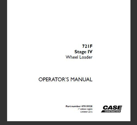 ENHANCE YOUR OPERATIONAL EFFICIENCY WITH THE CASE 721F STAGE IV WHEEL LOADER OPERATOR’S MANUAL, AVAILABLE IN A CONVENIENT PDF FORMAT. 