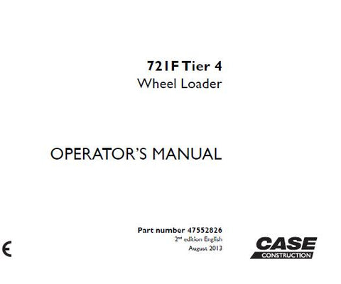 Discover the essential CASE 721F Tier 4 Wheel Loader Operator’s Manual, designed to enhance your operational efficiency and ensure optimal performance. This comprehensive PDF file provides detailed instructions, safety guidelines, and maintenance tips tailored specifically for the CASE 721F model, making it an indispensable resource for operators.