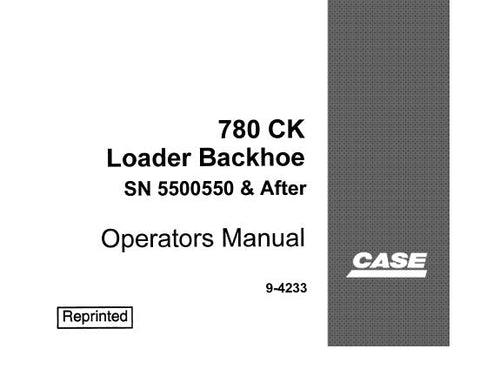 UNLOCK THE FULL POTENTIAL OF YOUR CASE 780CK LOADER BACKHOE WITH OUR COMPREHENSIVE OPERATOR’S MANUAL IN PDF FORMAT.