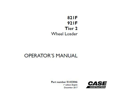 ENHANCE YOUR OPERATIONAL EFFICIENCY WITH THE CASE 821F 921F TIER 2 WHEEL LOADER OPERATOR’S MANUAL, AVAILABLE IN A CONVENIENT PDF FORMAT. 