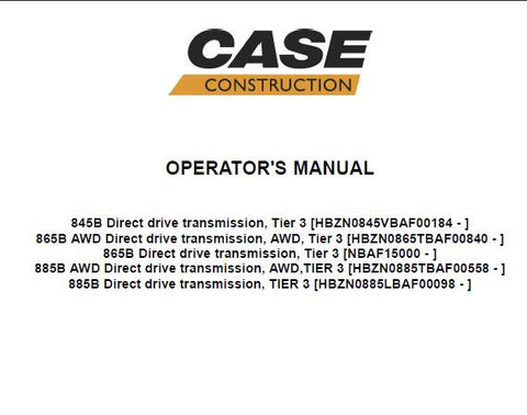 ENHANCE YOUR OPERATIONAL EFFICIENCY WITH THE CASE 845B, 865B, 865B AWD, 885B, AND 885B AWD MOTOR GRADER OPERATOR’S MANUAL IN PDF FORMAT.