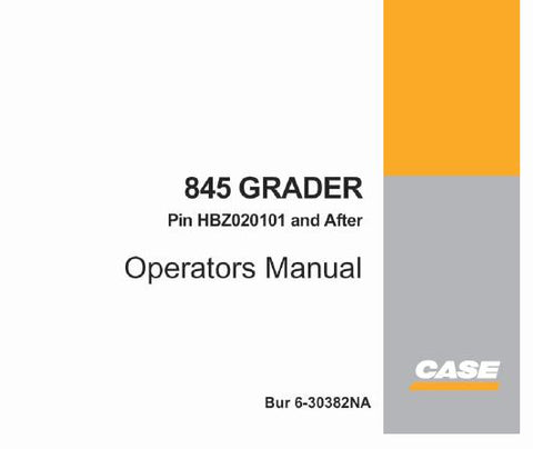 UNLOCK THE FULL POTENTIAL OF YOUR CASE 845 GRADER WITH OUR COMPREHENSIVE OPERATOR’S MANUAL IN PDF FORMAT.