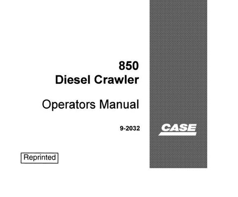UNLOCK THE FULL POTENTIAL OF YOUR CASE 850 DIESEL CRAWLER WITH OUR COMPREHENSIVE OPERATORS MANUAL IN PDF FORMAT. 