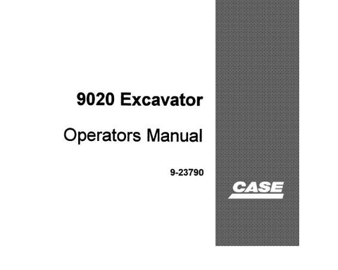 UNLOCK THE FULL POTENTIAL OF YOUR CASE 9020 EXCAVATOR WITH OUR COMPREHENSIVE OPERATORS MANUAL IN PDF FORMAT.