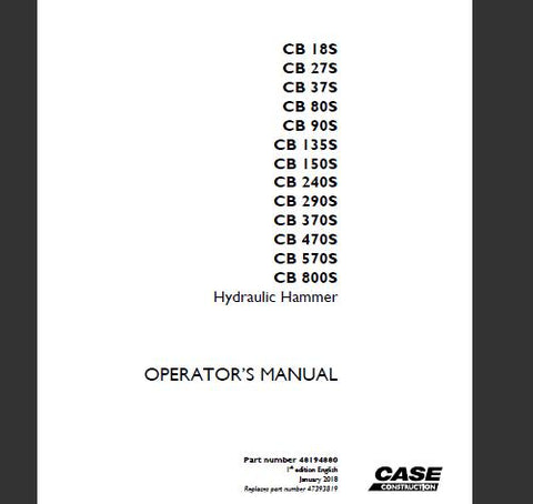 Discover the essential CASE Hydraulic Hammer Operator’s Manual, designed specifically for models CB 18S, CB 27S, CB 37S, CB 80S, CB 90S, CB 135S, CB 150S, CB 240S, CB 290S, CB 370S, CB 470S, CB 570S, and CB 800S. This comprehensive PDF file serves as your go-to resource for operating and maintaining your hydraulic hammer efficiently and safely.