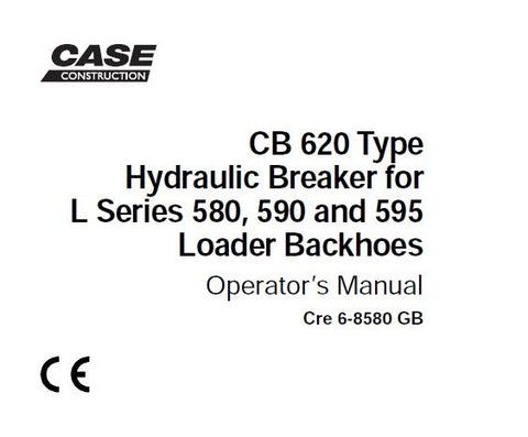 Enhance your productivity with the CASE CB 620 Hydraulic Breaker Operator's Manual, specifically designed for L Series 580, 590, and 595 Loader Backhoes. This comprehensive guide provides essential information to maximize the performance and efficiency of your hydraulic breaker, ensuring you get the most out of your equipment.