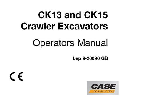  Enhance your operational efficiency with the CASE CK13 and CK15 Crawler Excavator Operator’s Manual. This comprehensive PDF guide is designed to provide you with essential information on the safe and effective use of your excavator, ensuring you maximize its capabilities while minimizing downtime.