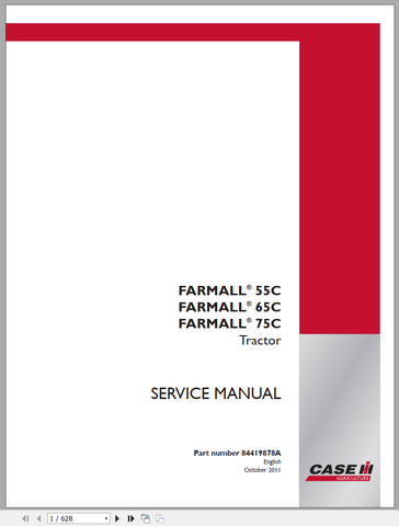 Unlock the full potential of your CASE Compact Tractor with the Farmall 55, 65, and 75 C Service Manual (Part No. 84419878A).