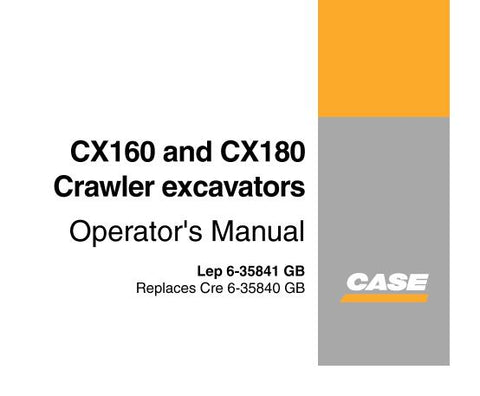 UNLOCK THE FULL POTENTIAL OF YOUR CASE CX160 AND CX180 CRAWLER EXCAVATORS WITH OUR COMPREHENSIVE OPERATORS MANUAL IN PDF FORMAT. 