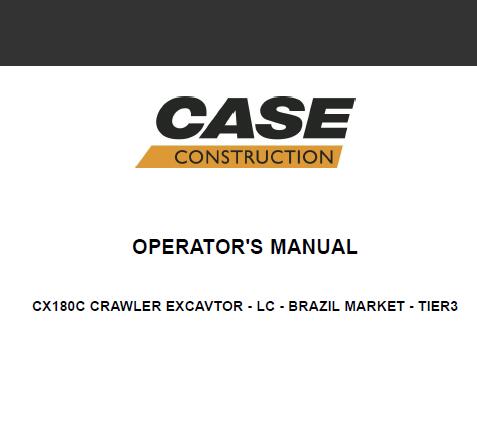 UNLOCK THE FULL POTENTIAL OF YOUR CASE CX180C CRAWLER EXCAVATOR WITH OUR COMPREHENSIVE OPERATOR’S MANUAL IN PDF FORMAT.