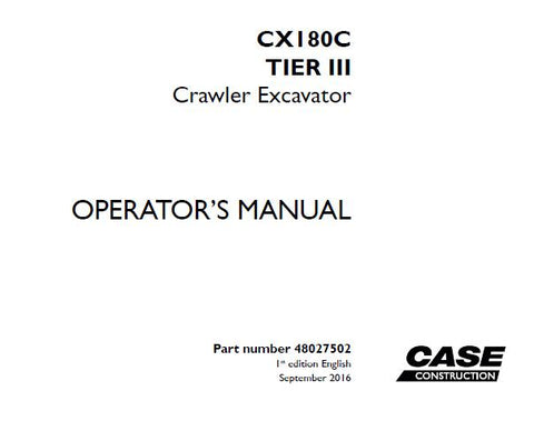 Unlock the full potential of your CASE CX180C Tier III Crawler Excavator with our comprehensive Operator’s Manual in PDF format. This essential guide is designed to provide you with all the information you need to operate your machine safely and efficiently, ensuring optimal performance on every job site.