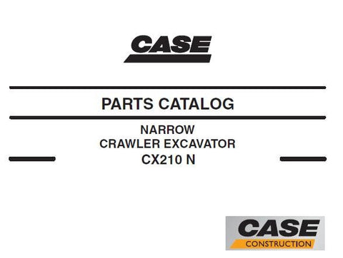 UNLOCK THE FULL POTENTIAL OF YOUR CASE CX210N CRAWLER EXCAVATOR WITH OUR COMPREHENSIVE PARTS CATALOGUE MANUAL IN PDF FORMAT.