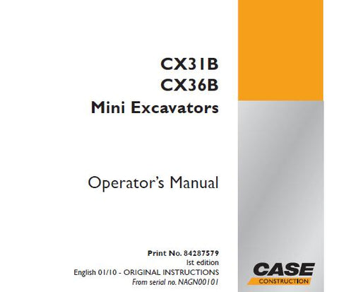 ENHANCE YOUR OPERATIONAL EFFICIENCY WITH THE CASE CX31B AND CX36B MINI EXCAVATOR OPERATORS MANUAL, AVAILABLE IN A CONVENIENT PDF FORMAT. 