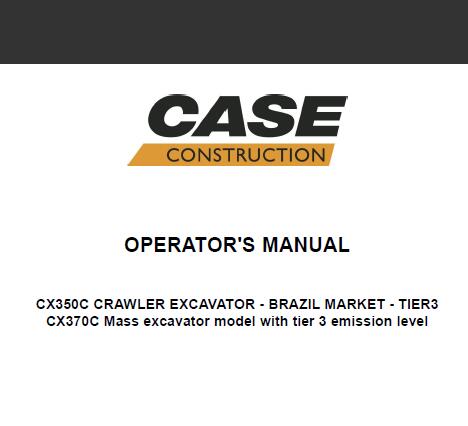 ENHANCE YOUR OPERATIONAL EFFICIENCY WITH THE CASE CX350C AND CX370C CRAWLER EXCAVATOR OPERATOR’S MANUAL, AVAILABLE IN A CONVENIENT PDF FORMAT. 