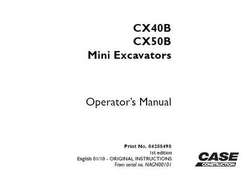 UNLOCK THE FULL POTENTIAL OF YOUR CASE CX40B AND CX50B MINI EXCAVATORS WITH OUR COMPREHENSIVE OPERATOR’S MANUAL IN PDF FORMAT.