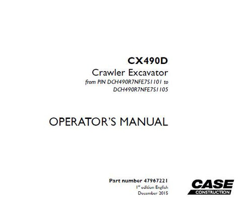 Discover the essential CASE CX490D Crawler Excavator Operator’s Manual, designed to enhance your operational efficiency and safety. This comprehensive PDF guide provides detailed instructions, specifications, and maintenance tips tailored specifically for the CX490D model, ensuring you get the most out of your equipment.