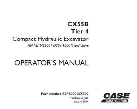 UNLOCK THE FULL POTENTIAL OF YOUR CASE CX55B TIER 4 COMPACT HYDRAULIC EXCAVATOR WITH OUR COMPREHENSIVE OPERATORS MANUAL IN PDF FORMAT. 
