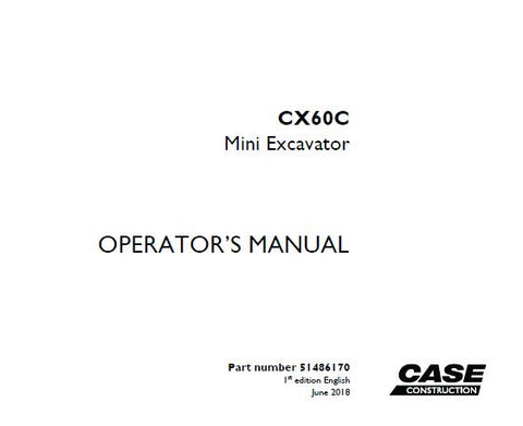 Discover the essential CASE CX60C Mini Excavator Operator’s Manual, designed to enhance your operational efficiency and safety. This comprehensive PDF guide provides detailed instructions, ensuring you maximize the performance of your mini excavator while minimizing downtime.